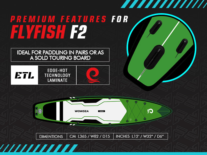 WOWSEA Flyfish F2 SUP Board - Primium Features