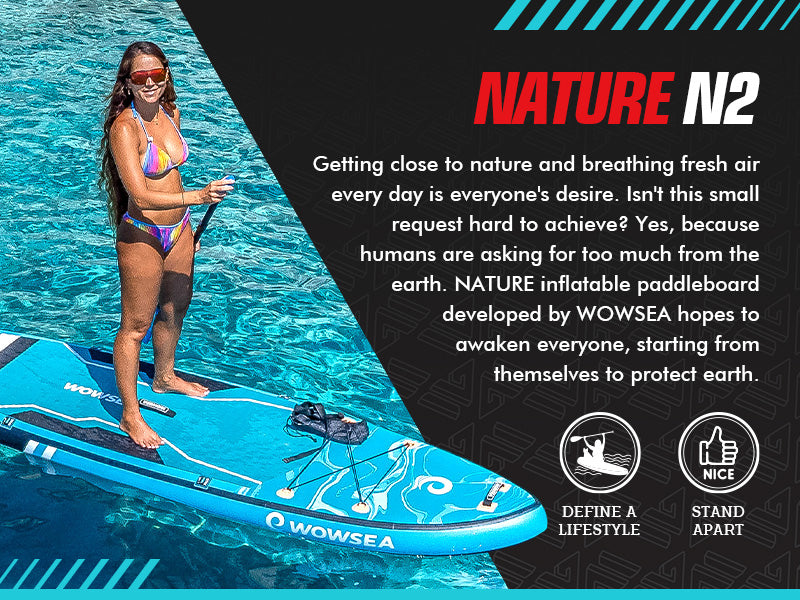 WOWSEA Nature N2 SUP Board - Define A Lifestyle