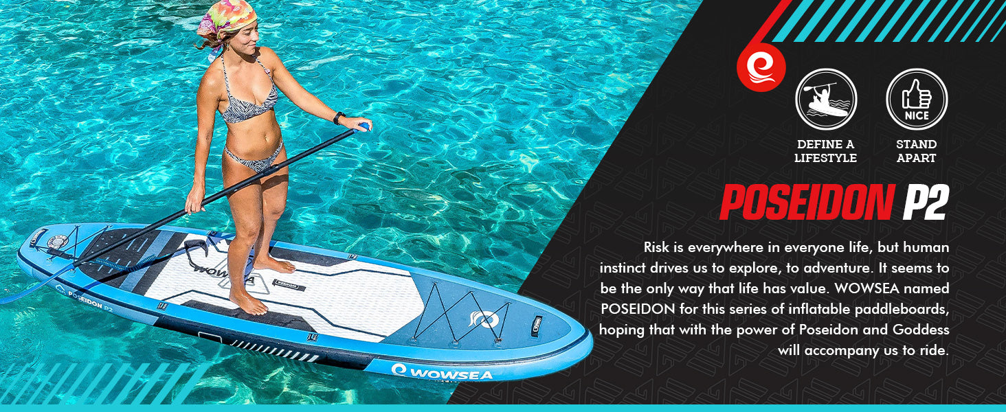 WOWSEA Poseidon P2 SUP Board - Define A Lifestyle